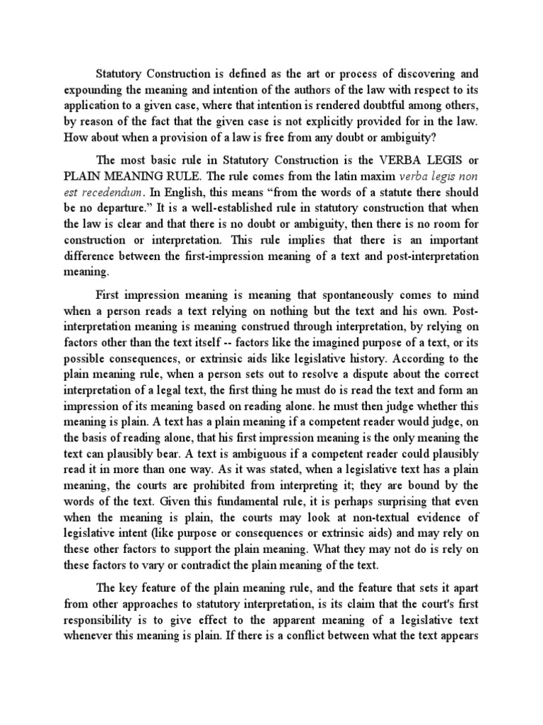 Est Recedendum. in English, This Means "From The Words of A Statute