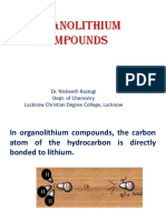 Organolithium Compounds: Dr. Nisheeth Rastogi Dept. of Chemistry Lucknow Christian Degree College, Lucknow