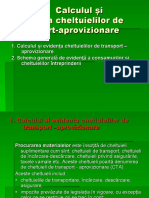 Tema 8 Calculul Și Evidența Cheltuielilor de Transport-Aprovizionare