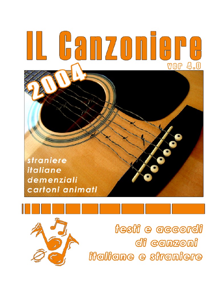 Canzoniere 4.0 Accordi e Spartiti Di Canzoni Italiane e Straniere Il  Migliore Della Rete by Unknown PDF | PDF