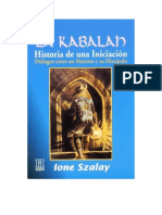 Szalay Ione - La Kabalah - Historia de Una Iniciacion