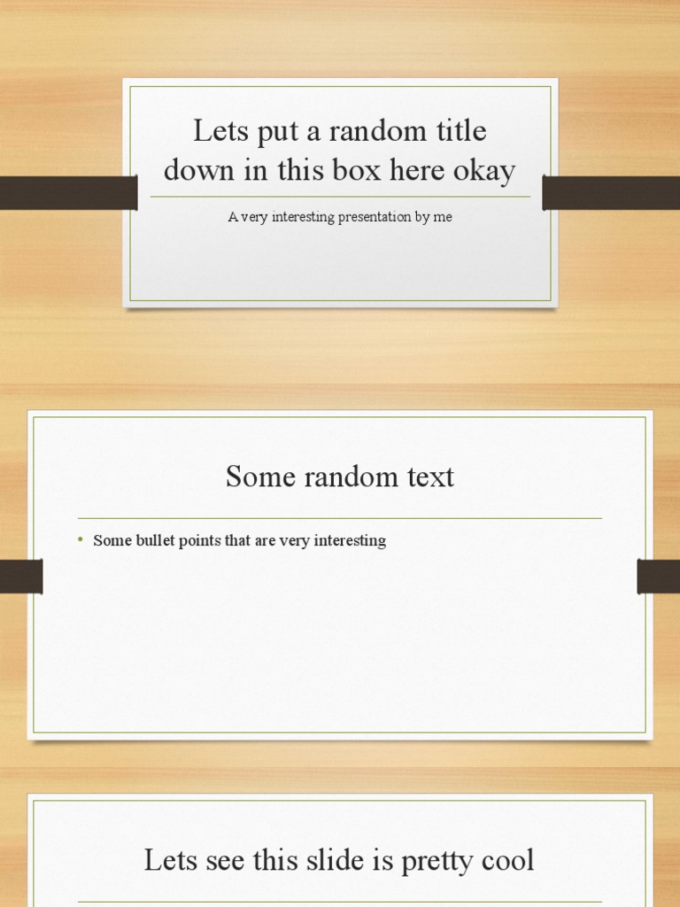 Lets Put A Random Title Down in This Box Here Okay: A Very Interesting ...