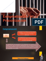 Estigmatización y Prisionización