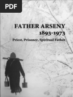 Vera Bouteneff _ (Servant of God) Alexander - Father Arseny, 1893-1973 _ priest, prisoner, spiritual father _ being the narratives compiled by the servant of God Alexander concerning his spiritual fa.pdf