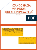 Avanzando Hacia Una Mejor Educación para Perú