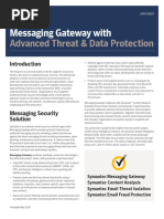 Messaging Gateway With: Advanced Threat & Data Protection