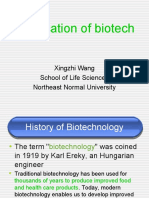 Application of Biotech: Xingzhi Wang School of Life Sciences Northeast Normal University