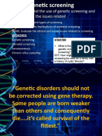 LO: To Understand The Use of Genetic Screening and The Issues Related