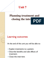 Unit 7: Planning Treatment and Closing The Interview