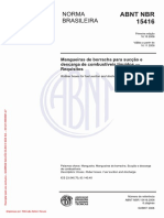 ABNT NBR 15416 - Mangueiras de Borracha para Sucção e Descarga de Combustíveis Líquidos - Requisitos