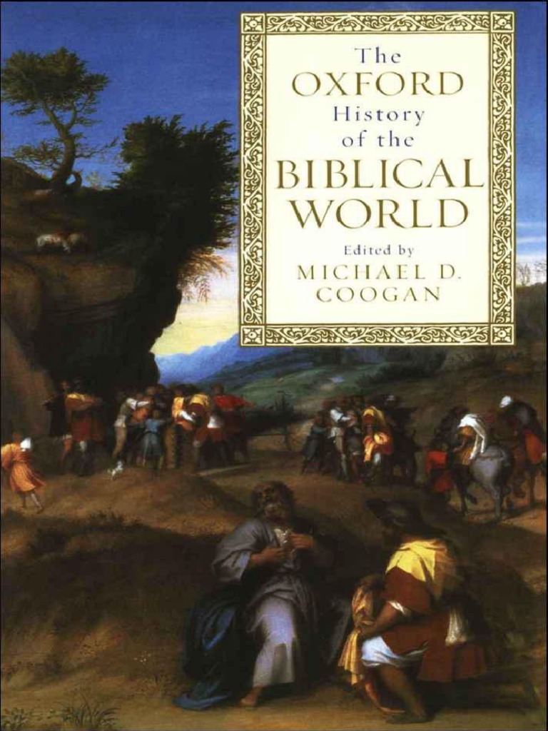 The Oxford History of The Biblical World | PDF | Pottery | Mesopotamia