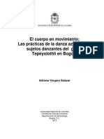 El Cuerpo en Movimiento Las Prácticas de La Danza Azteca y Los Sujetos Danzantes Del Grupo Tepéyolothli en Bogotá