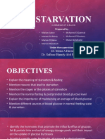 Starvation: Dr. Mona A Hussain Dr. Safinaz Hamdy Abd El Rahman