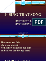 3 - Sing That Song