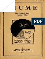 Fiume, The Superlatively Italian City, 1919
