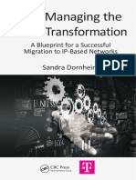 Sandra Dornheim - Managing The PSTN Transformation - A Blueprint For A Successful Migration To IP-Based Networks (2015, CRC Press)