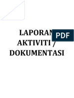 Laporan Aktiviti / Dokumentasi