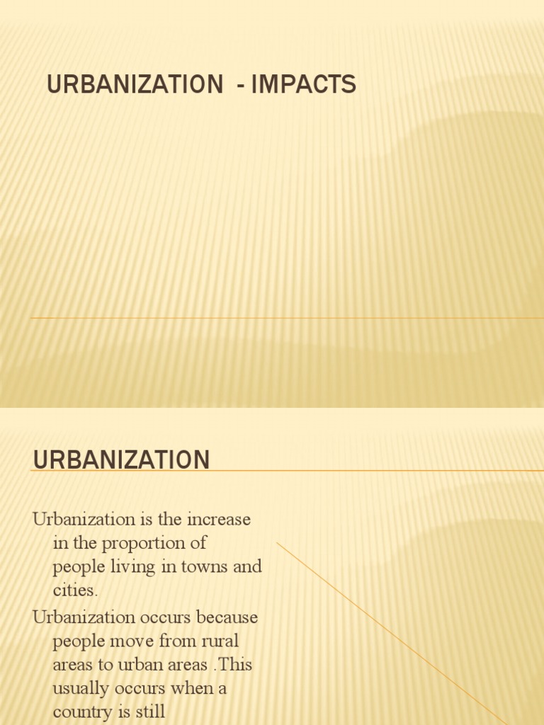 Urbanization: Impacts and Challenges | PDF | Urbanization | Pollution