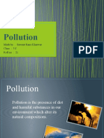 Pollution: Made By: Sawant Rana Kharwar Class: 5 F Roll No: 21