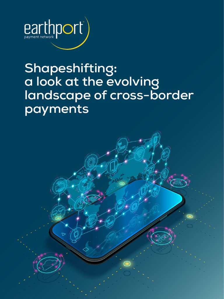 Evolving Cross-Border Payments Landscape | PDF | E Commerce | Financial ...