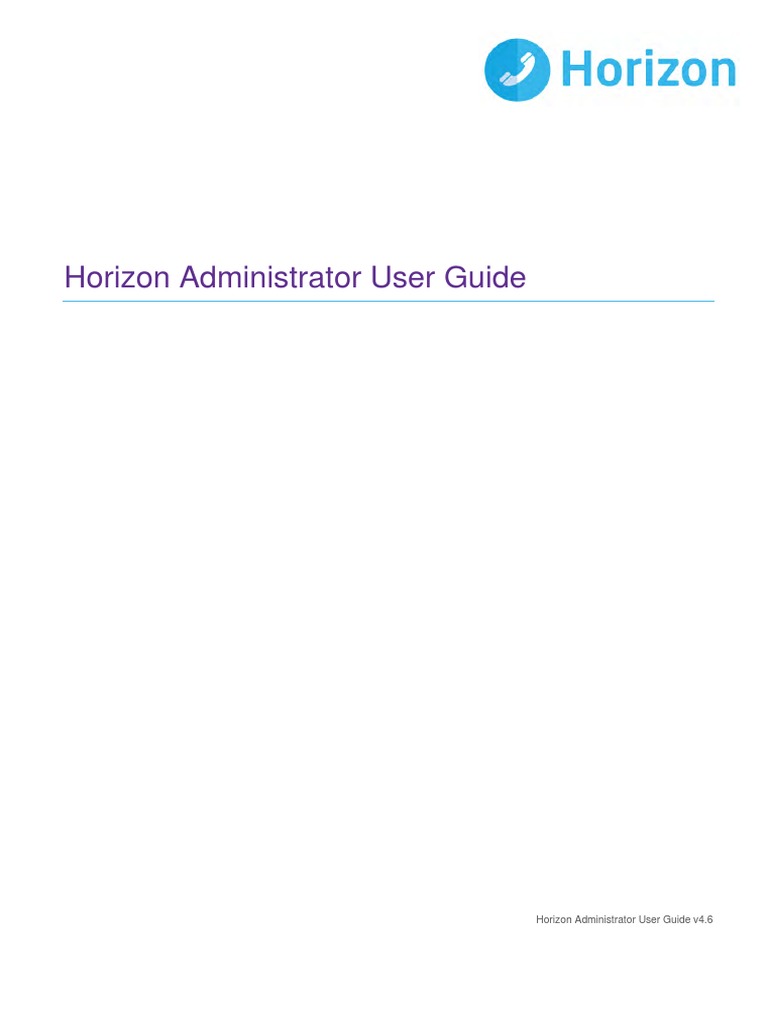 Horizon Admin User Guide v4.6 | PDF | Login | Password