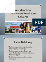 Issue Dan Trend Perawatan Kesehatan Keluarga