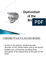 Dysfunction of The Brain