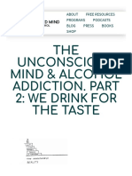 Do We Drink For The Taste - Learn How Your Unconscious Mind Affects Alcohol Consumption.