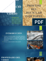 Proceso de Fabricación Del Vidrio y Reciclado de Papel