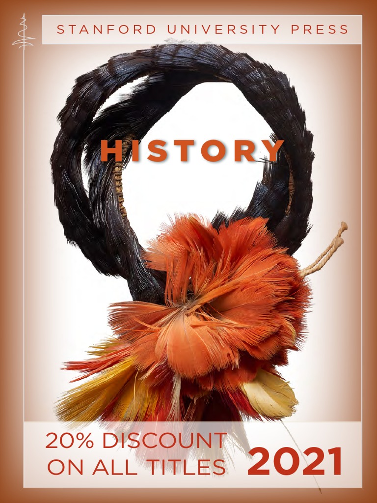Stanford University Press - History 2021 | PDF | Capitalism | The ...