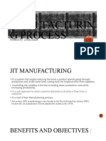 JIT Manufacturin G Process: Presented By: Arslan Ashraf