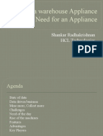 Data Warehouse Appliance The Need For An Appliance: Shankar Radhakrishnan HCL Technologies