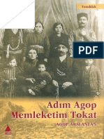 Agop Arslanyan Adim Agop Memleketim Tokat