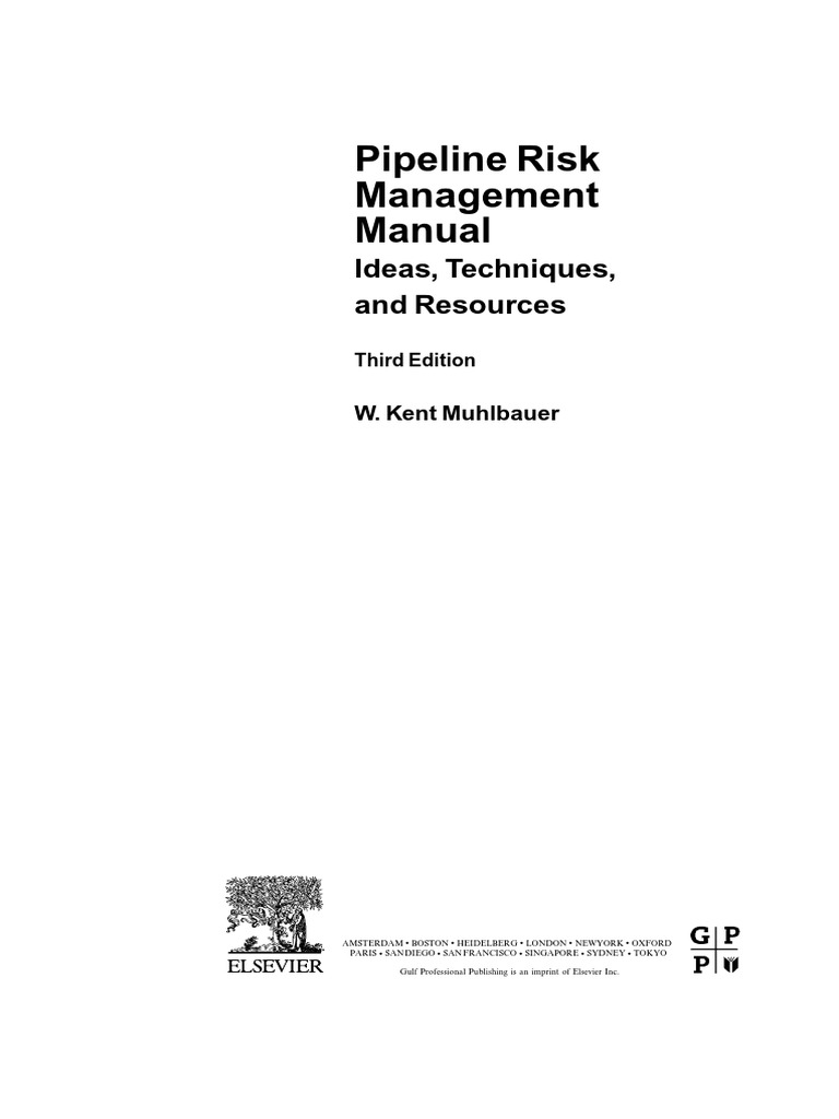 Pipeline Risk Management Manual Ideas, Techniques, and Resources PDF