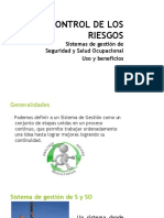 Control de Los Riesgos: Sistemas de Gestión de Seguridad y Salud Ocupacional Uso y Beneficios