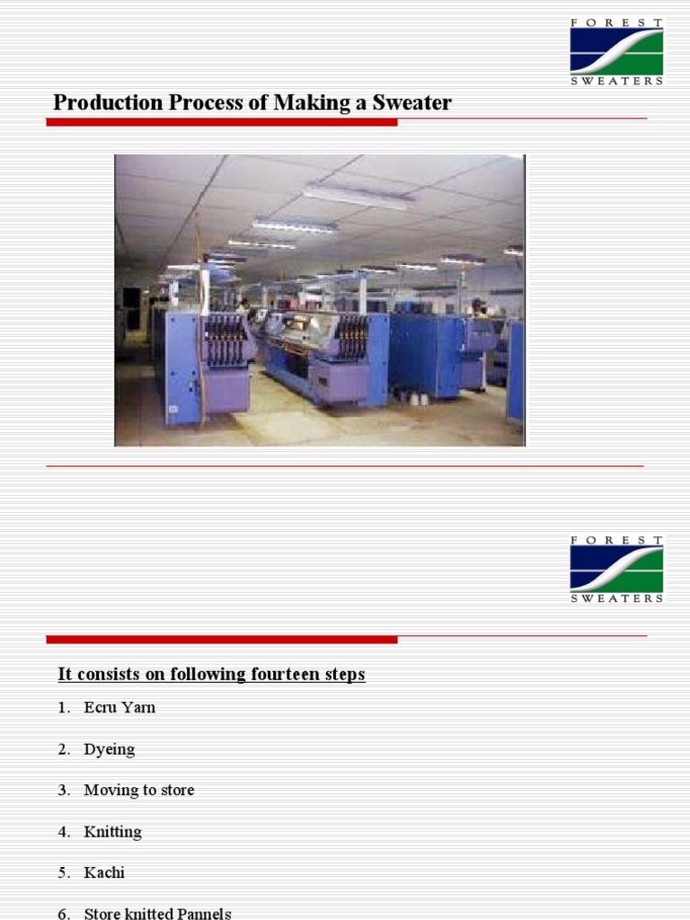 Sweater Manufacturing Process Overview | PDF | Knitting | Dyeing