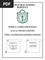 Delhi Public School Bareilly: Subject-Computer Science Annual Project Report Topic - Alumni Management System