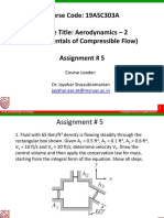 Course Code: 19ASC303A Course Title: Aerodynamics - 2 (Fundamentals of Compressible Flow) Assignment # 5