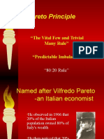 Pareto Principle: "The Vital Few and Trivial Many Rule" "Predictable Imbalance"