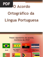 O Acordo Ortográfico da Língua Portuguesa