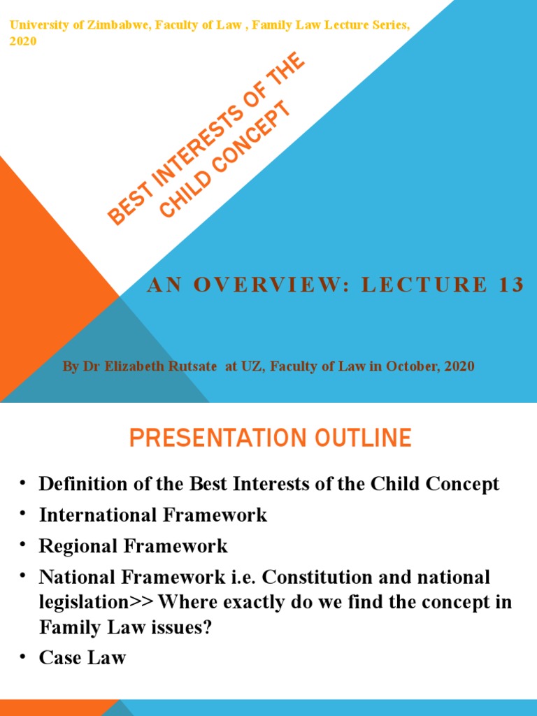 Family Law Lecture 13 Best Interests Of The Child Concept Best Interests Legal Guardian