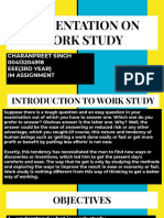 Presentation On Work Study: Charanpreet Singh 00413204918 Eee (3Rd Year) Im Assignment
