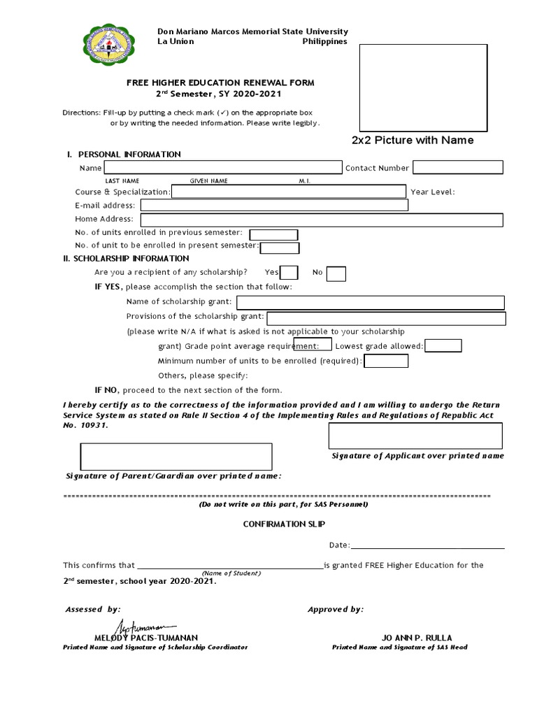 2x2 Picture With Name Tag: Free Higher Education Renewal Form 2 ...