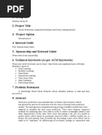 Group Id 2. Project Title 3. Project Option 4. Internal Guide 5. Sponsorship and External Guide 6. Technical Keywords (As Per ACM Keywords)