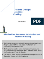 Systems Design: Process Costing: Chapter Four