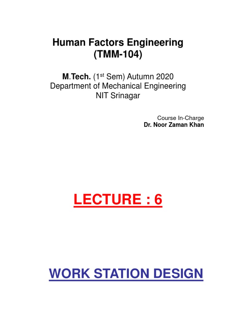 Human Factors Engineering (TMM-104) : Sem) Autumn 2020 Department of ...