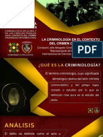 Ponencia I - La Criminologia en El Contexto Del Crimen Organizado