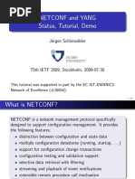 Netconf and Yang Status, Tutorial, Demo: J Urgen SCH Onw Alder