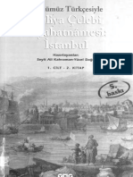 Günümüz Türkçesiyle Evliyâ Çelebi Seyahatnâmesi. 1. Kitap. 2. Cilt (2008) PDF
