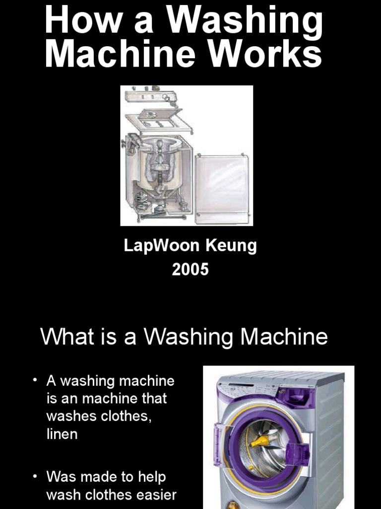 An InDepth Look at How Washing Machines Work From Their History and